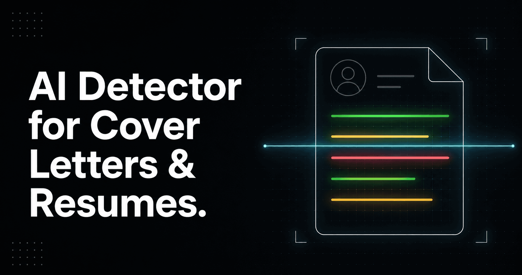 AI Detector for Cover Letters & Resumes: What Job Seekers and Recruiters Need to Know in 2026